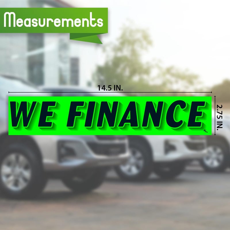 Versa-Tags Chartreuse Green Vinyl Slogan Stickers - 12-Pack for Car Dealer Windshield Advertising, Perfect for Used/New Car Truck RV Lots Slogan-We-Finance-Stickers - Image 2